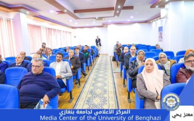 كلية الآداب تنظم ورشة عمل حول “المعايير المرجعية الأكاديمية الليبية لكليات الآداب”